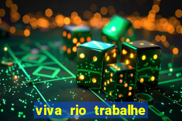 viva rio trabalhe conosco 2024